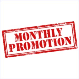 Monthly Promo